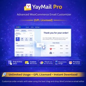 YayMail Pro – WooCommerce Email Customizer Plugin (GPL Licensed)